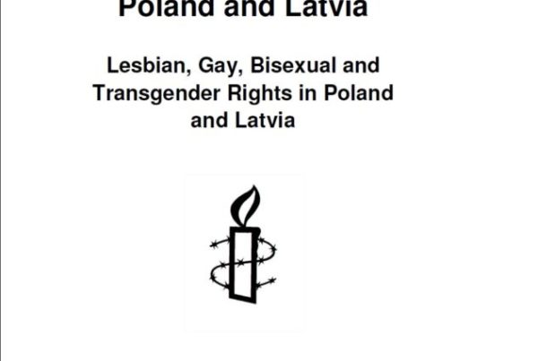 Poland and Latvia Lesbian, Gay, Bisexual and Transgender Rights in Poland and Latvia