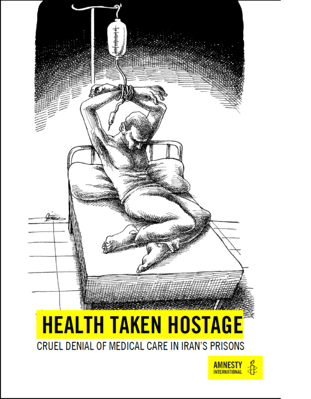 Iran is putting political prisoners’ lives at risk by denying them medical care